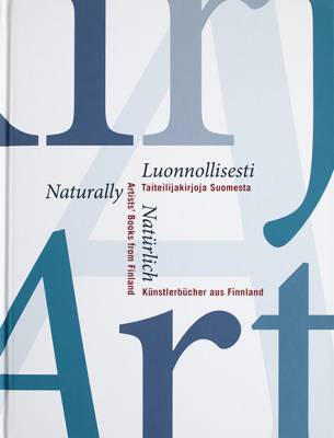 Luonnollisesti - Naturally - Natürlich