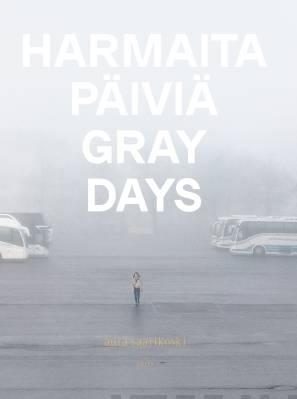 Harmaita päiviä - Gray Days