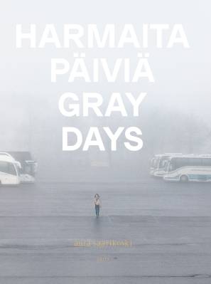 Harmaita päiviä - Gray Days