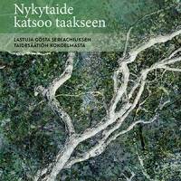 Nykytaide katsoo taakseen