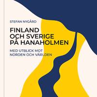 Finland och Sverige på Hanaholmen